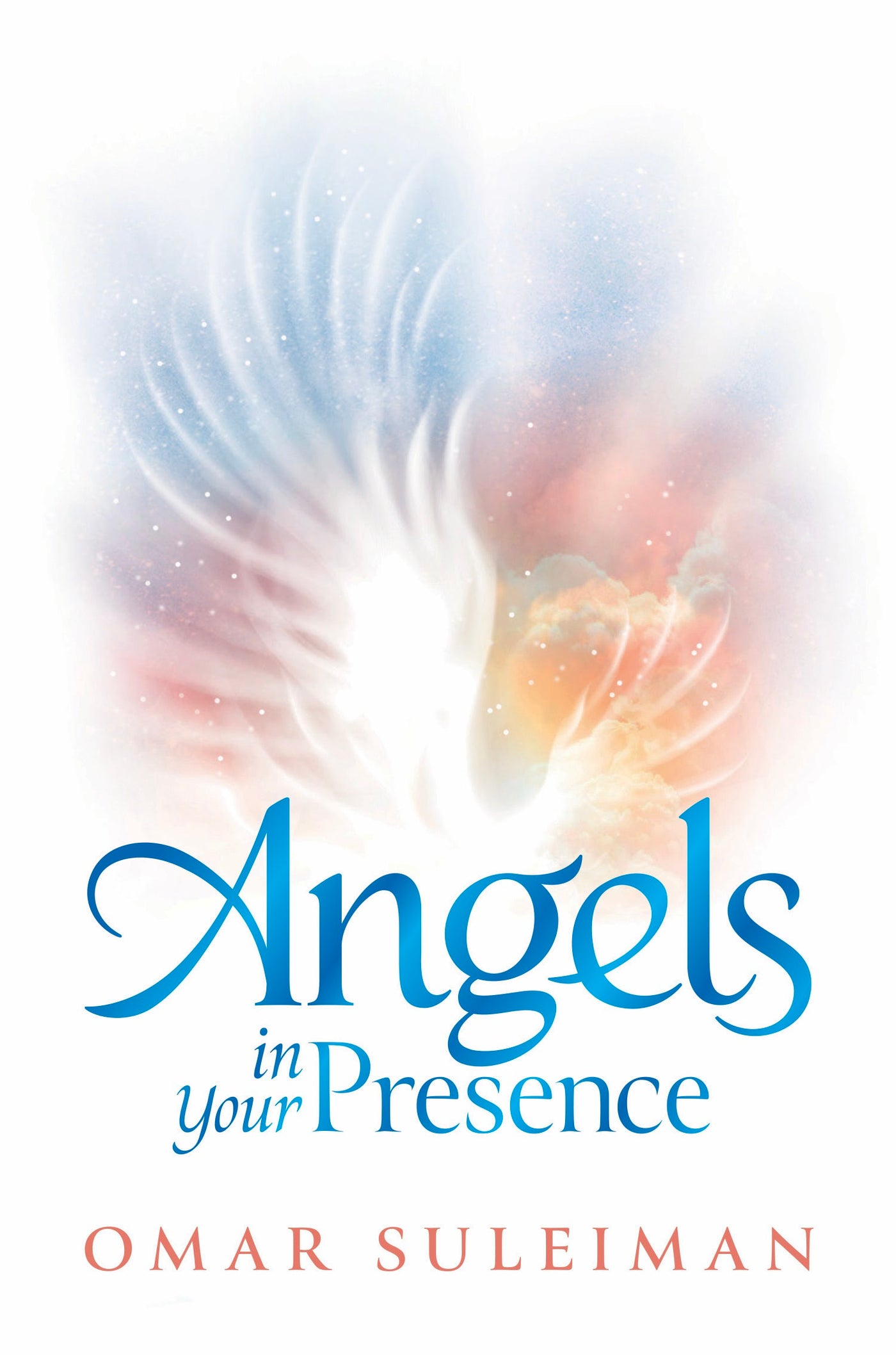 Angels in your presence