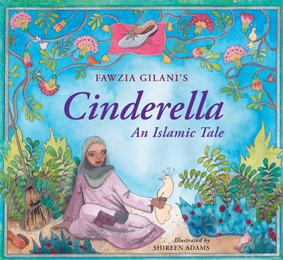 Cinderella - An Islamic Tale
